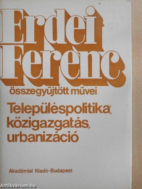 Településpolitika, közigazgatás, urbanizáció