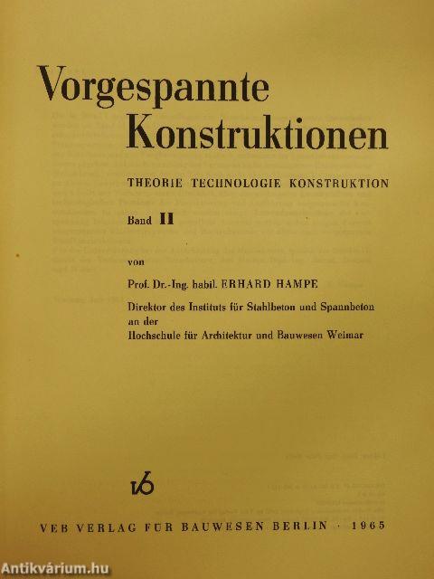 Vorgespannte Konstruktionen II.