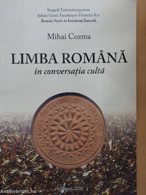 Limba Romana in Conversatia Culta