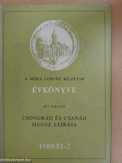 A Móra Ferenc Múzeum Évkönyve 1980/81-2