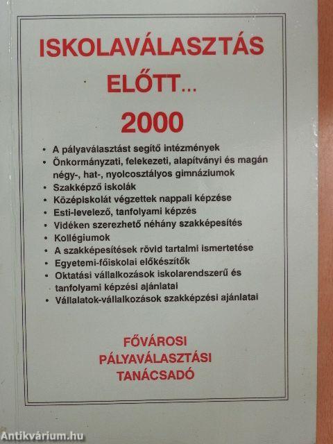 Iskolaválasztás előtt... 2000
