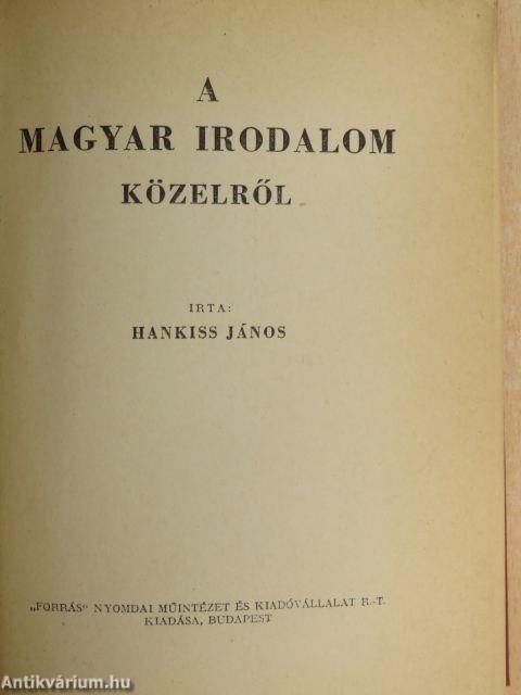 A magyar irodalom közelről