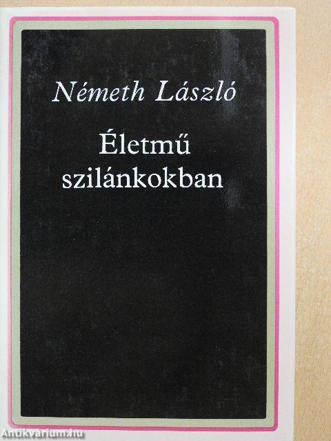 Életmű szilánkokban I-II.