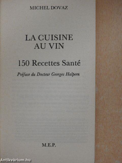 La Cuisine au Vin