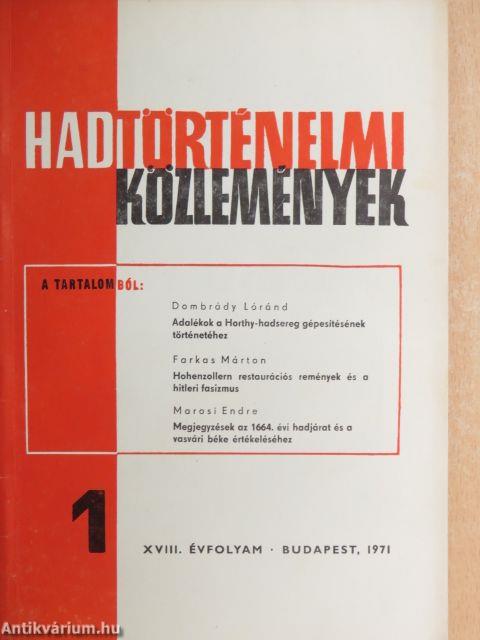 Hadtörténelmi Közlemények 1971/1-4.