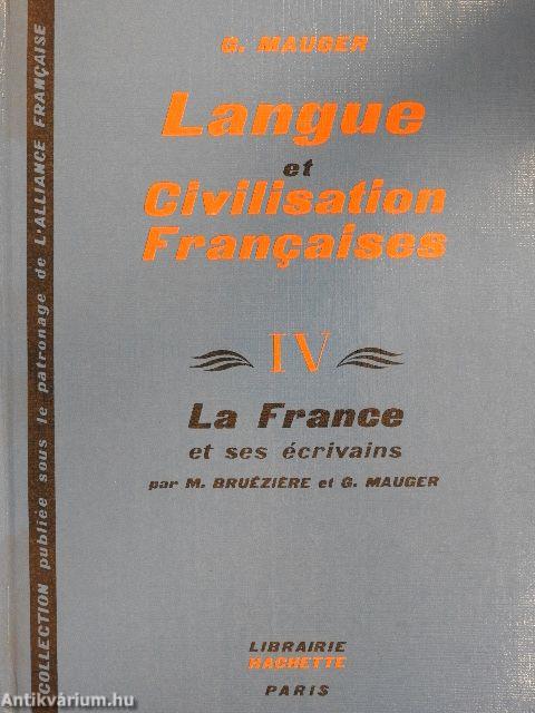 Cours de Langue et de Civilisation Francaises IV.