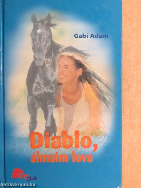 Diablo, álmaim lova