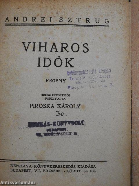 Viharos idők