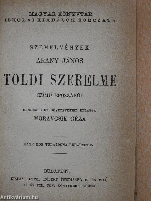 Szemelvények Arany János Toldi szerelme czímű eposzából/Buda halála/Arany János válogatott kisebb költeményei/Irói arczképek IV.