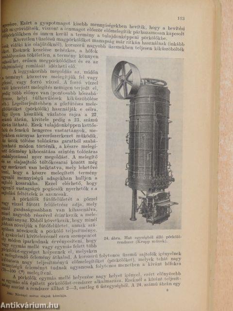 Növényi zsíros olajok kémiája és ipari előállítása