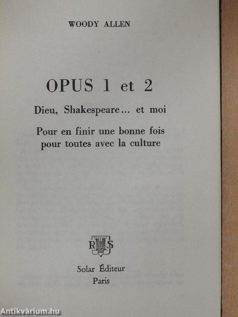 Dieu, Shakespeare... et moi/Pour en finir une bonne fois pour toutes avec la culture