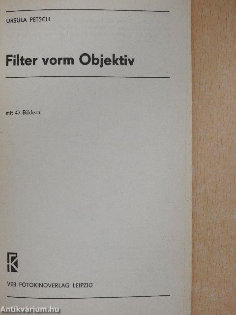 Filter vorm Objektiv