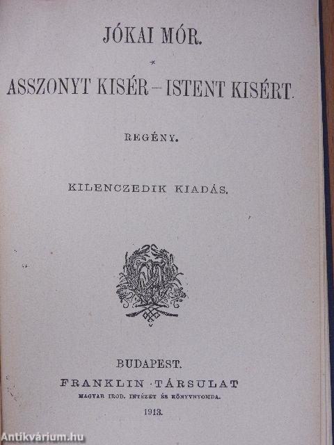 Milyenek a férfiak?/Asszonyt kisér - Istent kisért