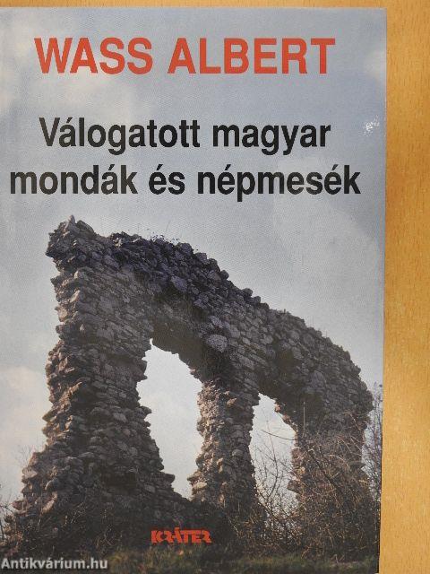 Válogatott magyar mondák és népmesék