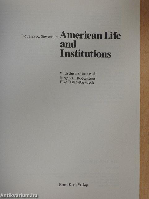 American Life and Institutions