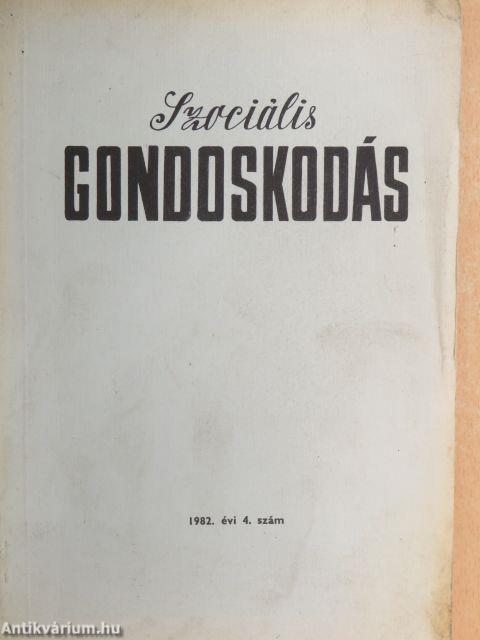 Szociális gondoskodás 1982/4.