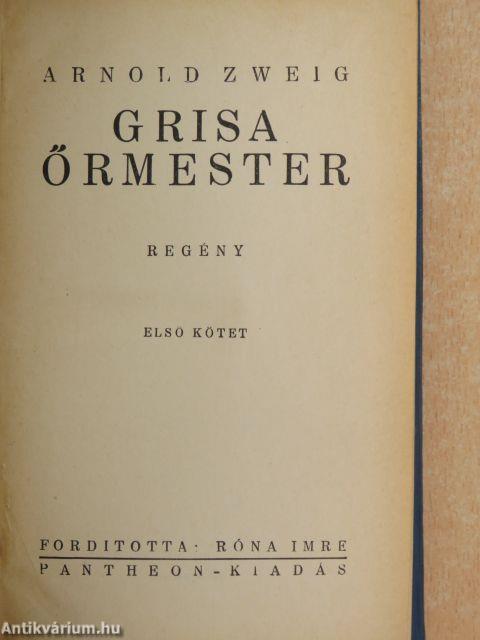 Grisa őrmester I-II.