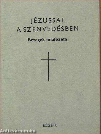 Jézussal a szenvedésben