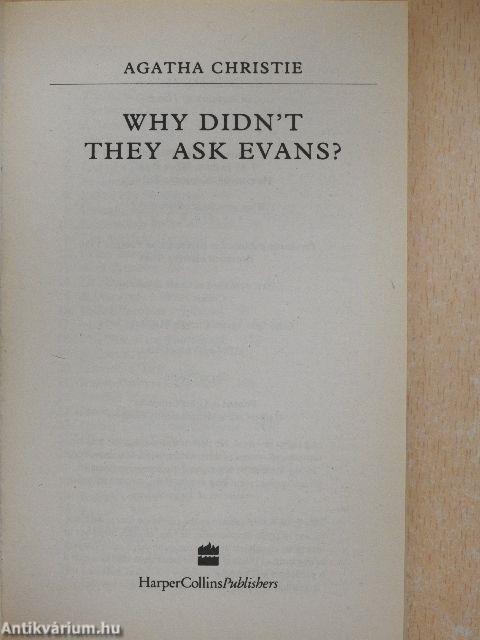 Why Didn't They Ask Evans?