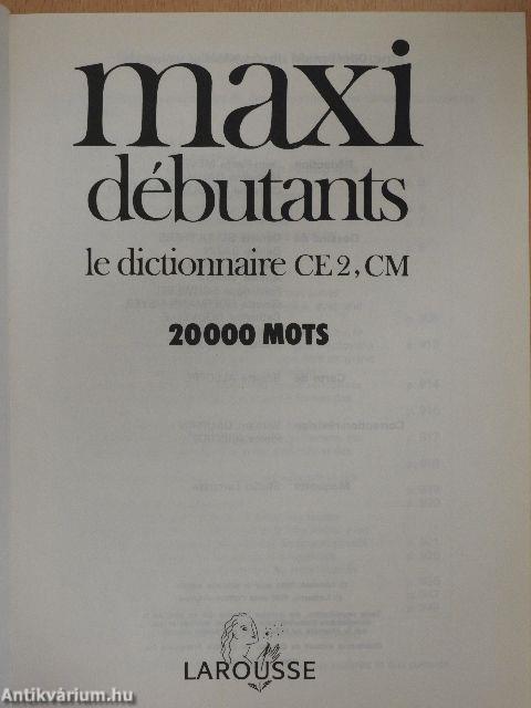 Maxi débutants