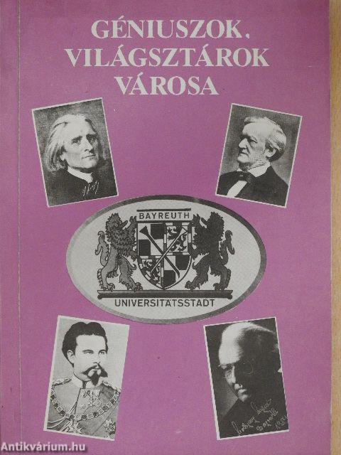 Géniuszok, világsztárok városa