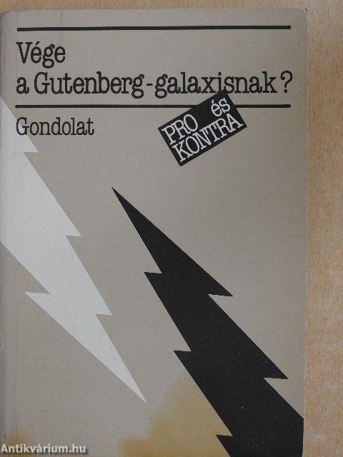 Vége a Gutenberg-galaxisnak?