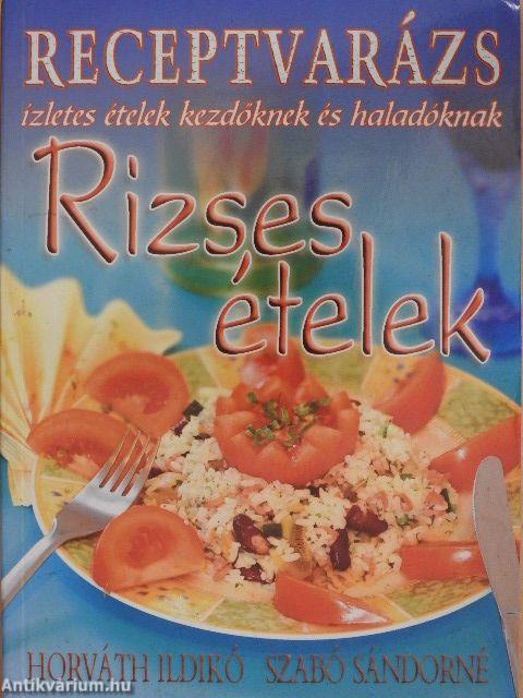 Rizses ételek