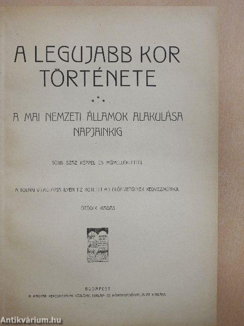 Tolnai Világtörténelme - A legujabb kor története III. (töredék)