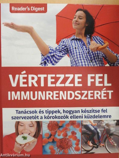 Vértezze fel immunrendszerét