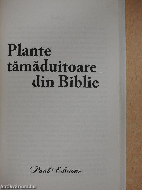 Plante tamaduitoare din Biblie