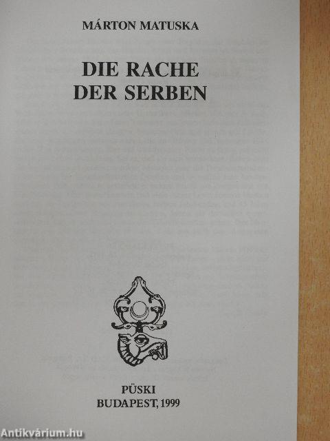 Die Rache der Serben