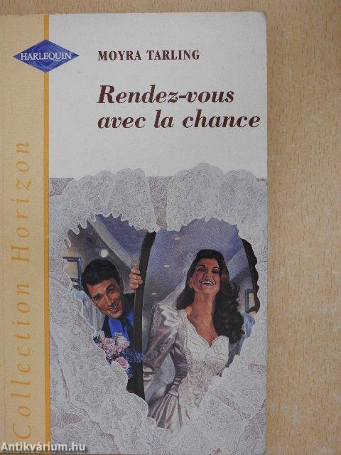 Rendez-vous avec la chance