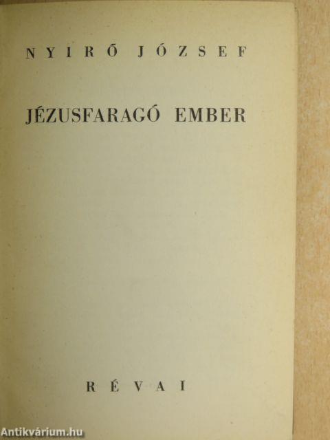 Jézusfaragó ember