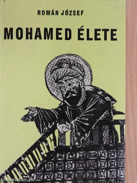 Mohamed élete