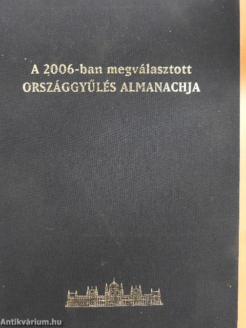 A 2006-ban megválasztott Országgyűlés Almanachja