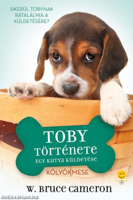 Egy kutya küldetése - Toby története