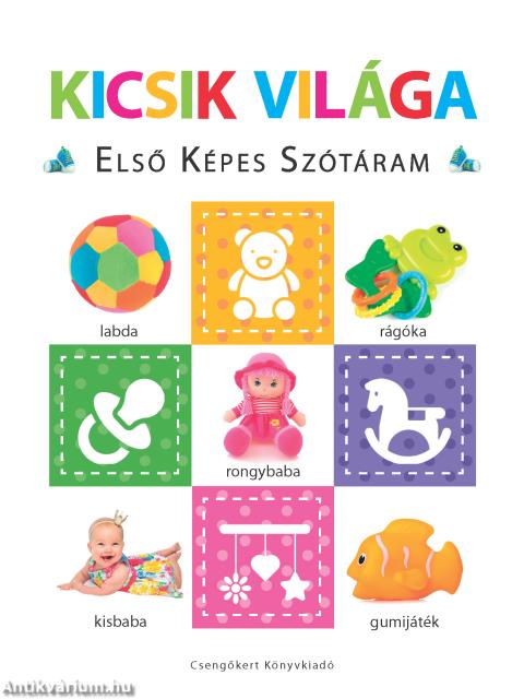 Kicsik világa - Első képes szótáram - Szivacskönyv