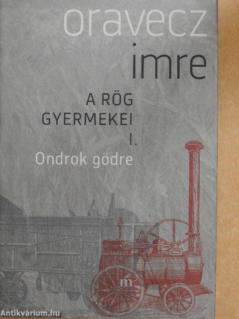 A rög gyermekei I-II.