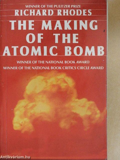 The Making of the Atomic Bomb