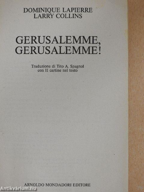 Gerusalemme, Gerusalemme!