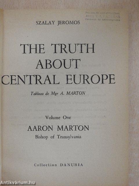 The Truth about Central Europe I.