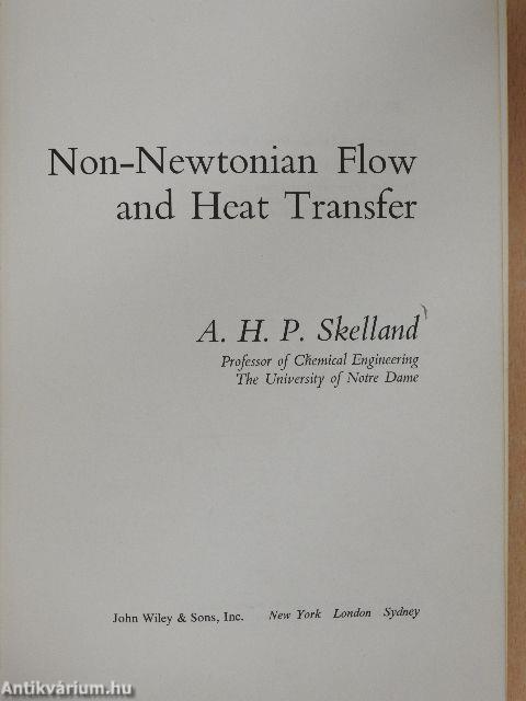 Non-Newtonian Flow and Heat Transfer