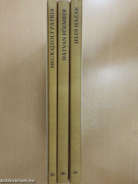 Cseh Gusztáv pátriája I-III.