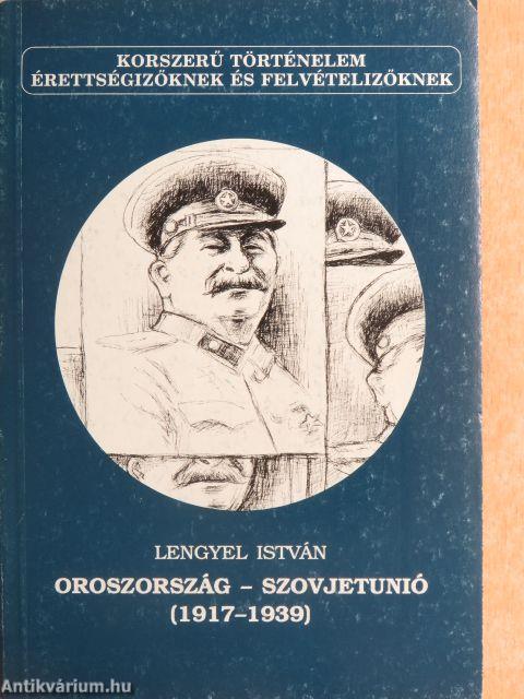 Oroszország - Szovjetunió