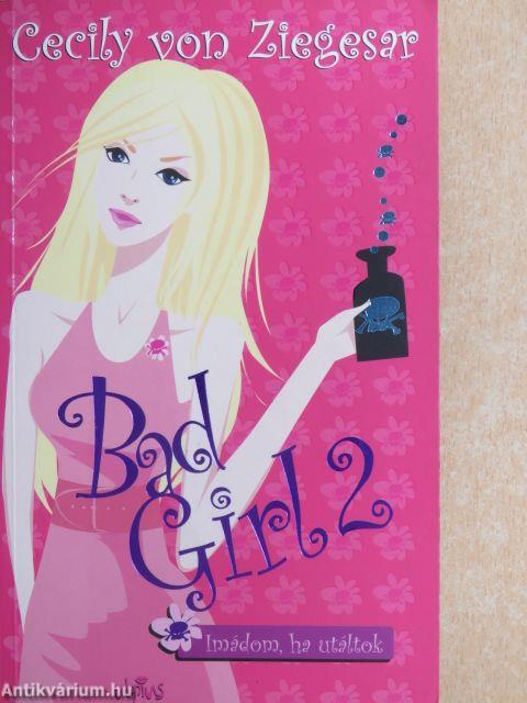 Bad Girl 2.