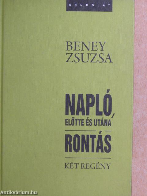 Napló, előtte és utána/Rontás