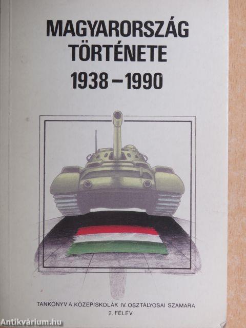 Magyarország története 1938-1990