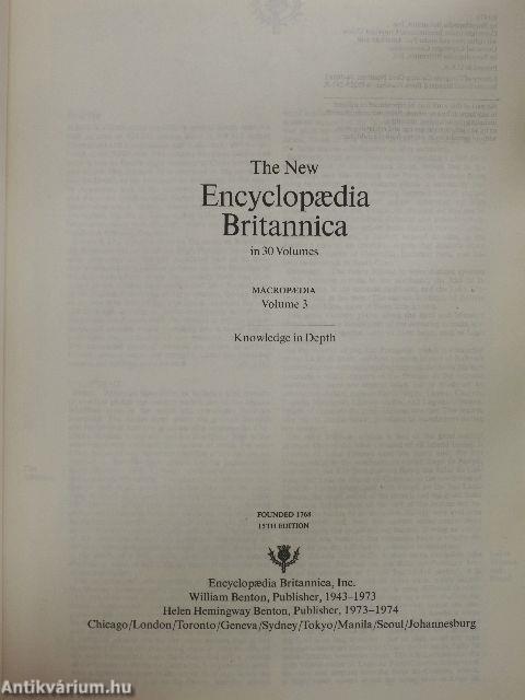 The New Encyclopaedia Britannica in 30 Volumes - Macropaedia 3