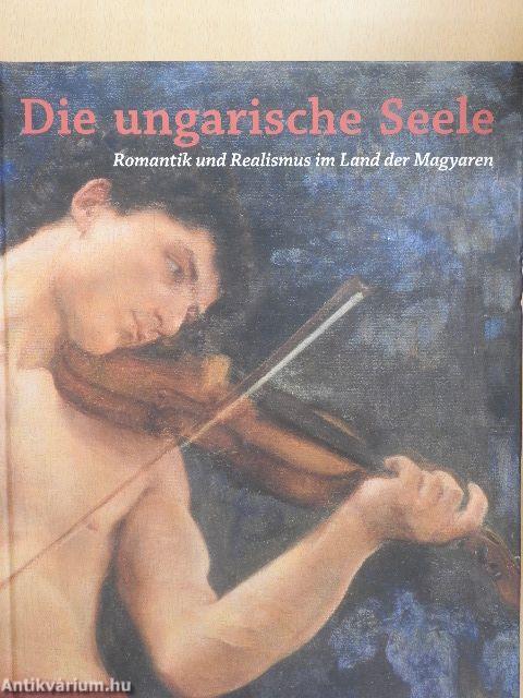 Die ungarische Seele