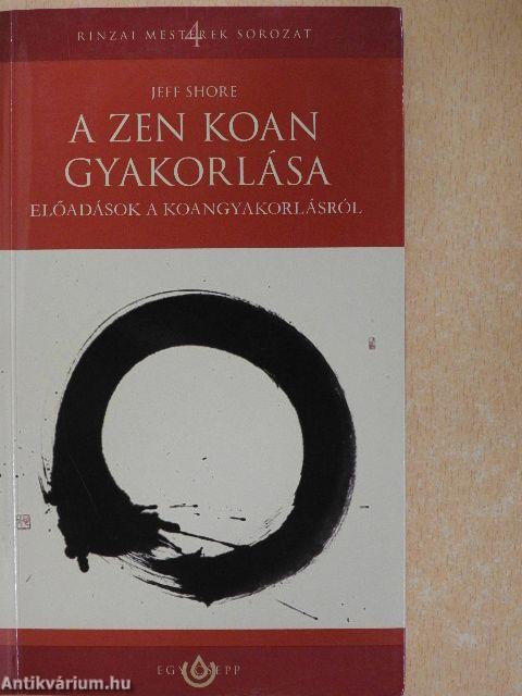 A zen koan gyakorlása